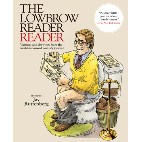 The Lowbrow Reader Reader