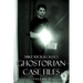 Ghostorian Case Files: Volume 1