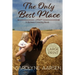 The Only Best Place Large Print