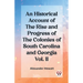 An Historical Account of the Rise and Progress of the Colonies of South Carolina and Georgia Vol. II