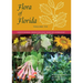 Flora of Florida, Volume VII: Dicotyledons, Orobanchaceae through Asteraceae
