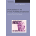 Pragmatism as Post-Postmodernism: Lessons from John Dewey