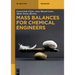 Mass Balances for Chemical Engineers