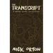 The Transcript: A Short Story Collection