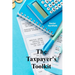 The Taxpayer's Toolkit: A step-by-step guide for maximizing deductions and credits, including planning strategies for diverse tax situations