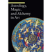 Astrology, Magic, and Alchemy in Art