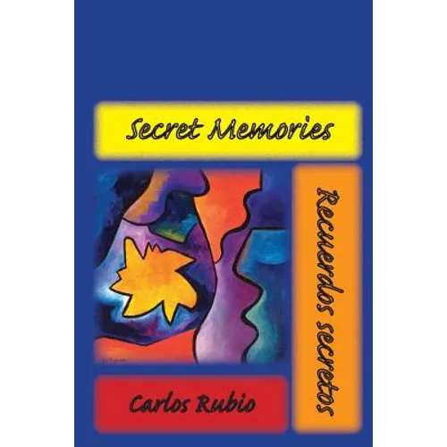 Secret Memories / Recuerdos secretos