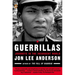 Guerrillas: Journeys in the Insurgent World
