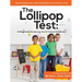 Developmental and Interpretive Manual for the Lollipop Test