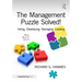 The Management Puzzle Solved!: Hiring, Developing, Managing, Leading