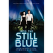Into the Still Blue