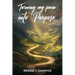 Turning My Pain into Purpose