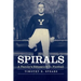 Spirals: A Family's Education in Football