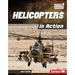 Helicopters in Action