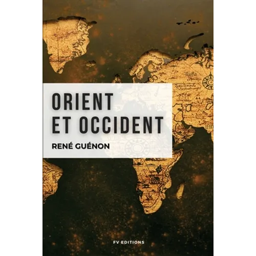 Orient et Occident: Format pour une lecture confortable