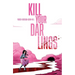 Kill Your Darlings