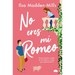 No Eres Mi Romeo