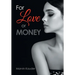 For Love or Money