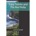 Tracy Tomlin and The Red Ruby