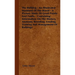 The Bulldog - An Illustrated Standard Of The Breed - A Picture Study Of Good Points And Faults - Containing Information On The History, Anatomy, Breed