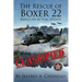 The Rescue of Boxer 22
