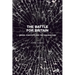 The Battle for Britain: Crises, Conflicts and the Conjuncture
