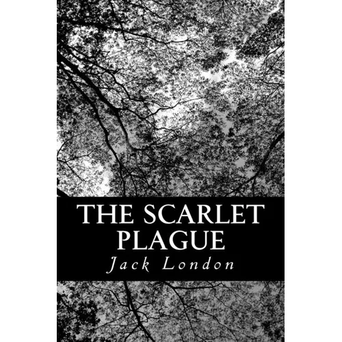The Scarlet Plague