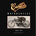 Curtiss Motorcycles: 1902-1912