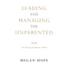 Leading and Managing the Unparented: The Missing Foundation at Work
