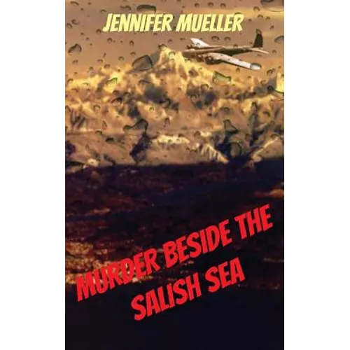 Murder beside the Salish Sea