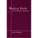 Biblical Faith: An Evolutionary Perspective