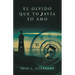El olvido que todavía yo amo