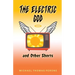 The Electric God and Other Shorts