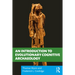 An Introduction to Evolutionary Cognitive Archaeology