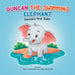 Duncan The Swimming Elephant: Duncan's First Swim