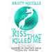 The Kiss That Killed Me