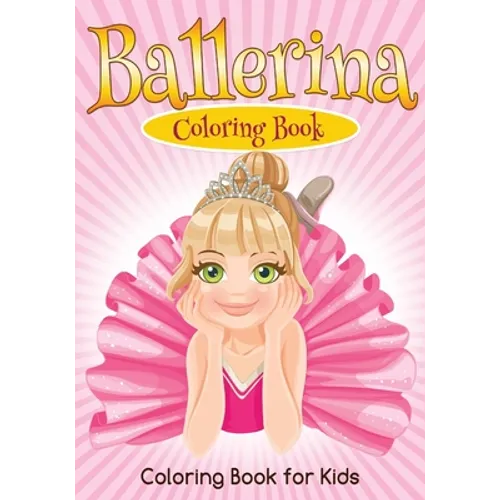 Ballerina: A Coloring Book