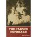 The Carved Cupboard