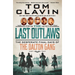 The Last Outlaws: The Desperate Final Days of the Dalton Gang