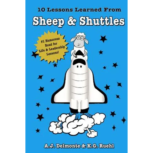 10 Lessons Learned from Sheep & Shuttles
