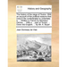 The history of the siege of Toulon. With an account of the political reasons that induc'd the confederates to undertake it. ... Written in French by M