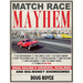 Match Race Mayhem