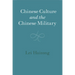 Chinese Culture and the Chinese Military