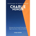 Charlie Munger: Discover the Life and Times of the Right-hand Man of Warren Buffett.Charlie Munger: Wit, Wisdom, and Wealth