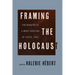 Framing the Holocaust