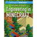 The Unofficial Guide to Engineering in Minecraft(r)