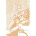 The Light Invisible