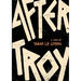 after troy