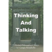 Thinking and Talking: Collected Philosophical Essays