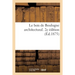 Le bois de Boulogne architectural. 2e édition